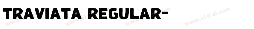 traviata regular字体转换